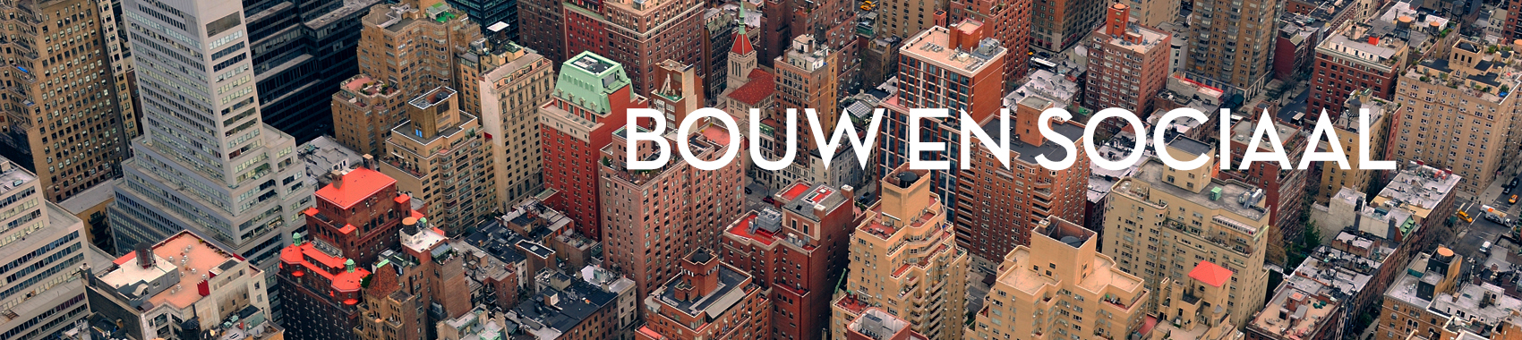 Bouw en sociaal